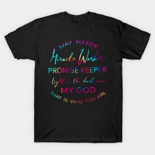 Way Maker Miracle Worker T-Shirt